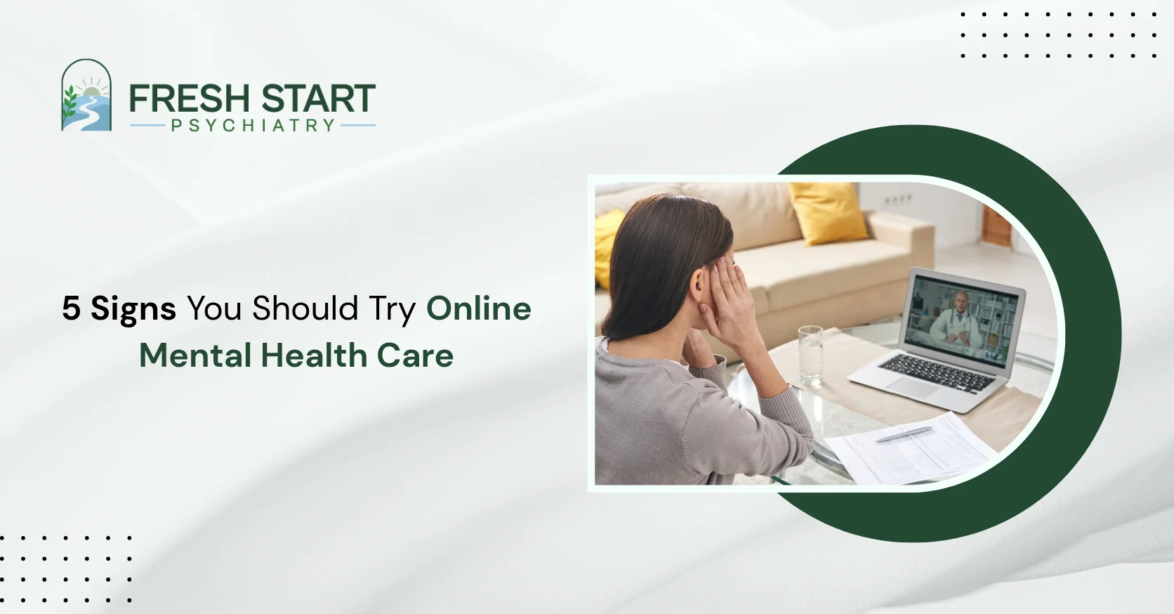 5 Signs You Should Try Online Mental Health Care